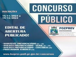 Concurso Público FOZPREV 2024: Abertura de Inscrições