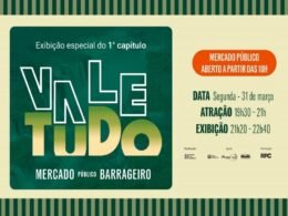 Mercado Público Barrageiro promove exibição pública da novela “Vale Tudo” em parceria com a RPC