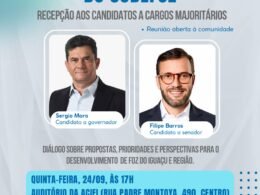 Codefoz recebe Sergio Moro e Filipe Barros em plenária aberta nesta quinta em Foz